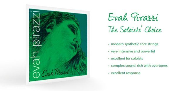 Pirastro Evah Pirazzi Violin Strings Features